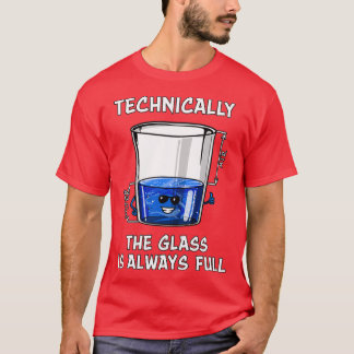 Camiseta Física Tecnicamente O Vidro É Sempre Cheio