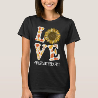 Camiseta Fisioterapeuta Ama Outono Girassol Apreciação