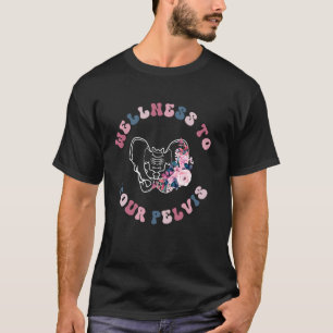 Camiseta Fisioterapeuta do assoalho pélvico Bem-estar para