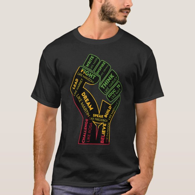 Camiseta Fist Hand Inspiring Black Leaders Power Black Hist (Frente)