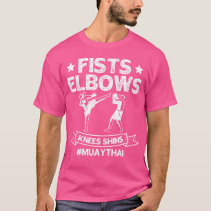 Camiseta Fists Elbows Kneans Shins Muay Thai