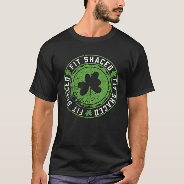 Camiseta Fit Shaced  Irish Drinking  Saint Patricks Day (Frente)