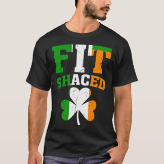 Camiseta Fit Shaced Irish St Patricks Day Shamrock drinkin