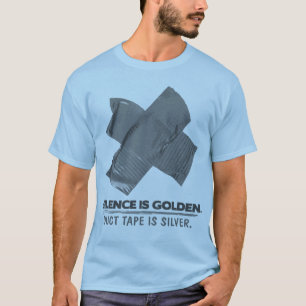 Camiseta fita adesiva - A palavra é de prata e o silêncio
