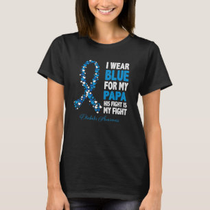 Camiseta Fita Eu Visto Azul Para O Papai A Luta É Minha Lut