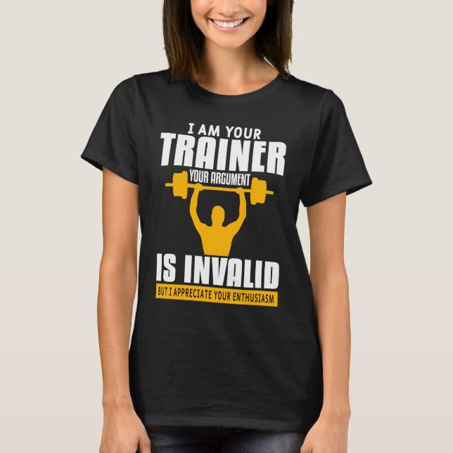 Camiseta Fitness Coach Gym Training Workout Quote For Train (Frente)