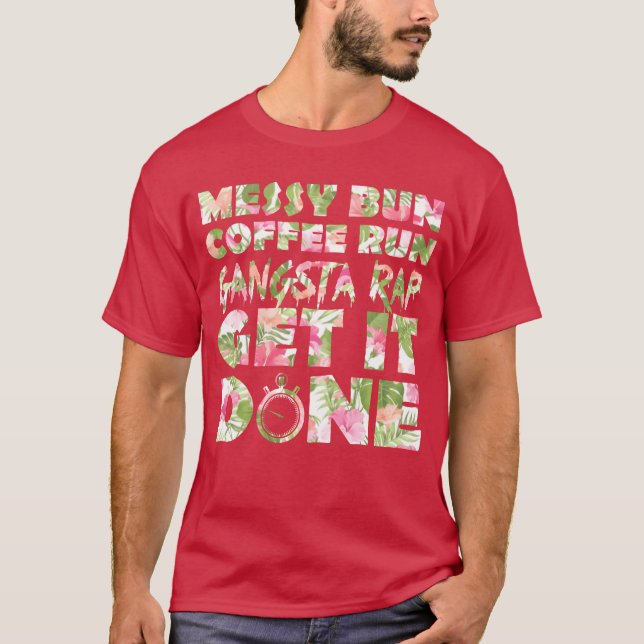 Camiseta Fitness Floral Print Messy Bun Hair Coffee Run fam (Frente)