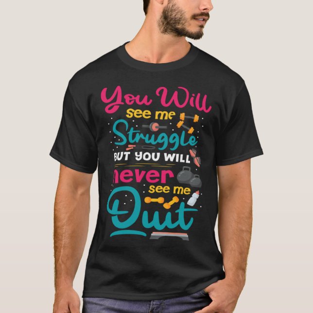 Camiseta Fitness Gym Motivation Quote (Frente)