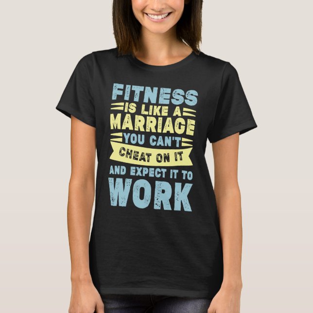Camiseta Fitness is like Ehe  workout saying quote sport (Frente)