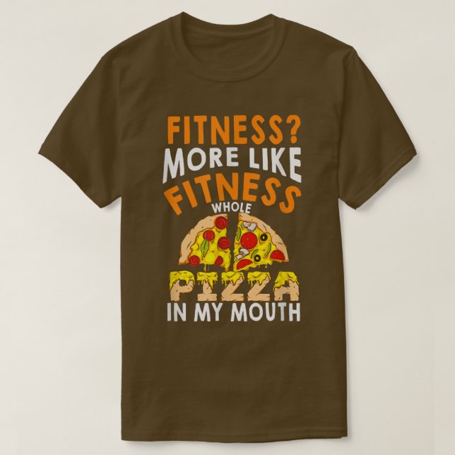 Camiseta Fitness Whole Pizza In My Mouth Funny Pizza Fan  (Frente do Design)
