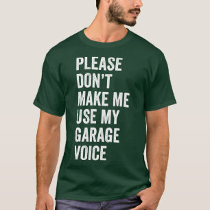 Camiseta Fixação automática mecânica de voz de garagem engr