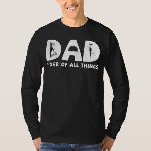 Camiseta Fixador de Pai de madeira Todas as coisas Madeira