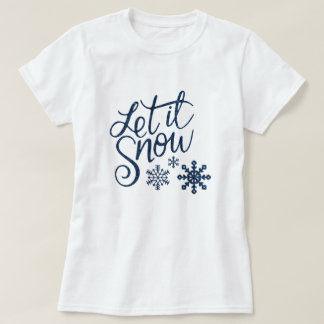 Camiseta Fixe, deixe nevar o Natal com flocos de neve azuis