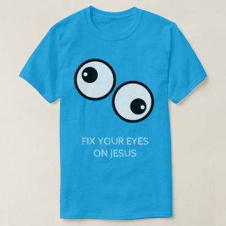 Camiseta Fixe Seus Olhos Em Jesus