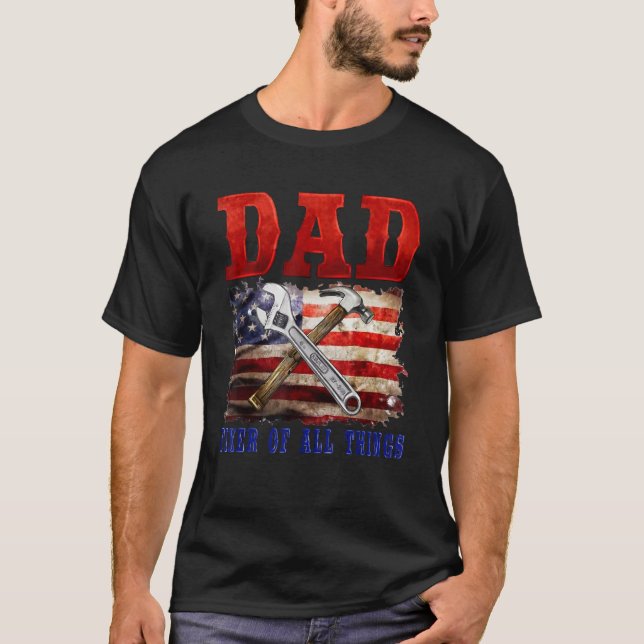 Camiseta Fixer Of All Things  Handyman Mechanic Dad USA Fla (Frente)