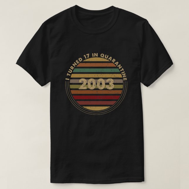 Camiseta Fiz 17 Anos Em Quarentena (Frente do Design)