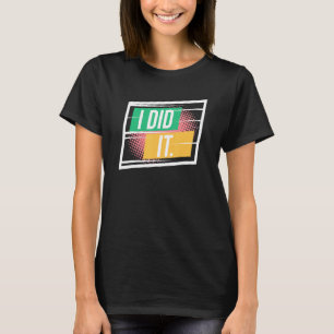 Camiseta Fiz Citações Motivacionais Inspiradoras Dizendo