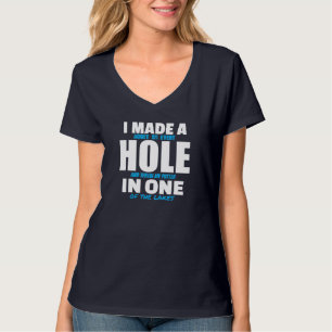 Camiseta Fiz Um Buraco Num Golfe Engraçado