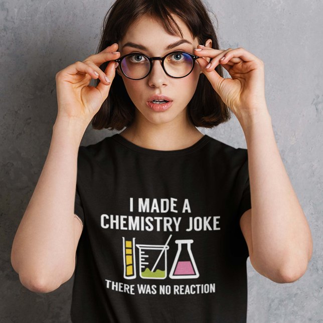 Camiseta Fiz Uma Piada De Química (Criador carregado)