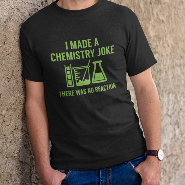 Camiseta Fiz Uma Piada De Química (Criador carregado)