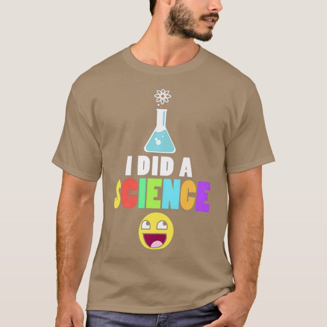 Camiseta Fiz Uma Química Cientista Nerd Geeky (Frente)
