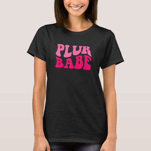 Camiseta Fizelite de Rave EDM para Mulheres de Bebê PLUR (Frente)