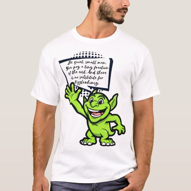 Camiseta Fizzlewhimsy reina como Goblin Verde (Frente)