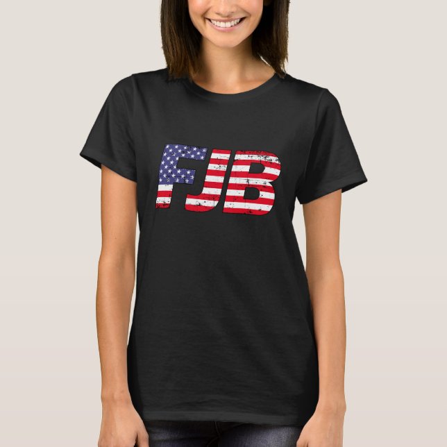 Camiseta FJB joe Biden engraçada anti-Biden T-Shirt (Frente)