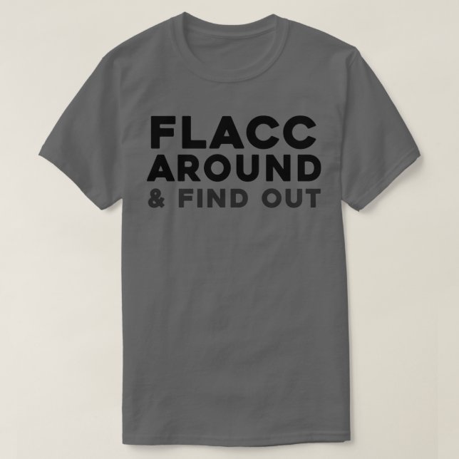 Camiseta Flacc em torno e descubra 3 (Frente do Design)