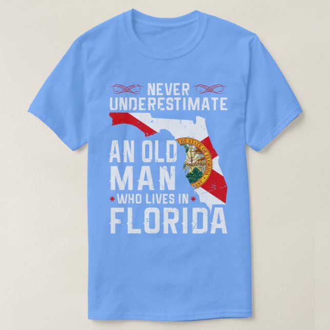 Camiseta Flag Florida Home Old Man Flo Grown (Frente do Design)