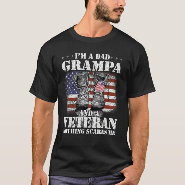 Camiseta Flag I m A Dad Grampa And A Veteran Nothing Scares (Frente)