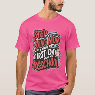 Camiseta Flamentar Bela Pára de Chorar Mãe Primeiro Dia da 