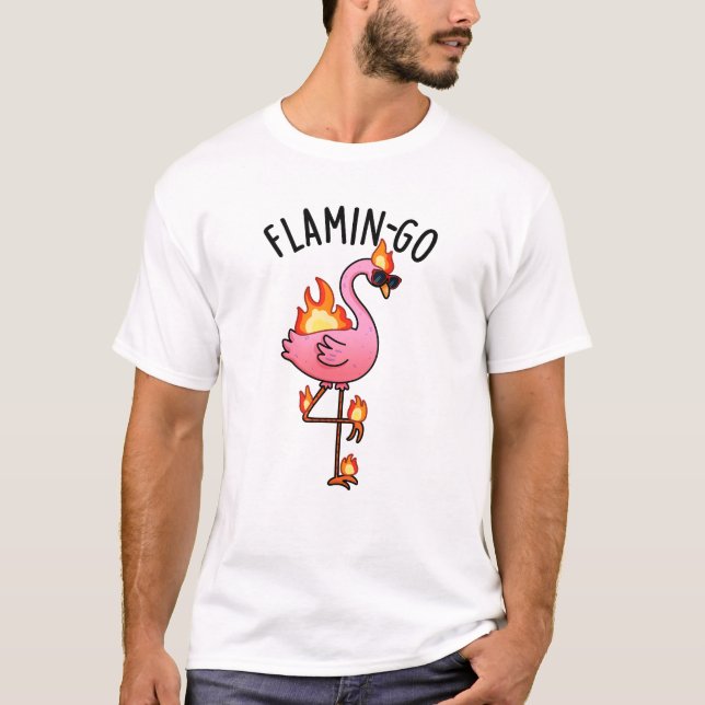 Camiseta Flamin-go Funny Flamingo Pun (Frente)
