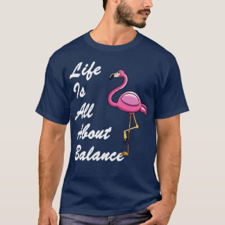 Camiseta Flamingo É Tudo Sobre Equilíbrio
