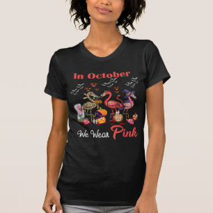 Camiseta Flamingo Em Outubro Vestimos O Cancer Rosa Hal