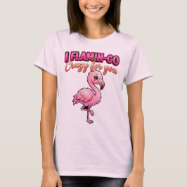 Camiseta Flamingo Fofo do Dia dos Namorados – Eu Fico Louco