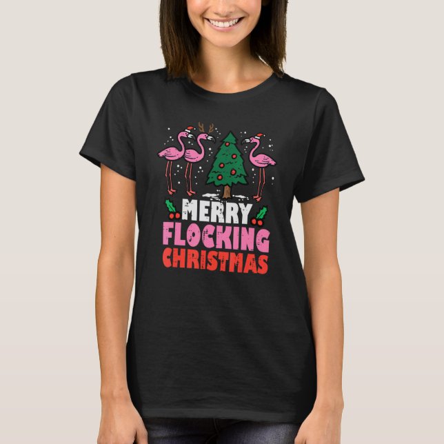 Camiseta Flamingo Merry Flocking Christmas  Xmas Men Women  (Frente)