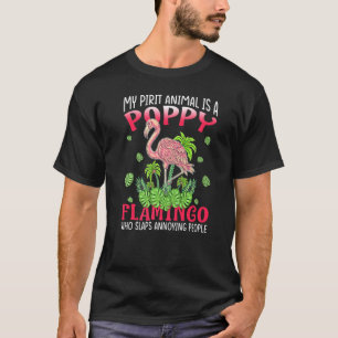 Camiseta Flamingo Meu Animal Espirituoso É Poppy Flamingo