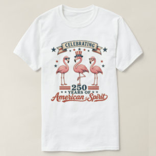 Camiseta Flamingo Patriótico Retrô 250 Anos Espírito Americ