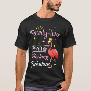 Camiseta Flamingo Queen Flower Happy, 42 Anos E Bloqueio