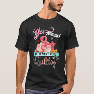 Camiseta Flamingo Sim Eu Tenho Um Plano De Reforma Que Plan