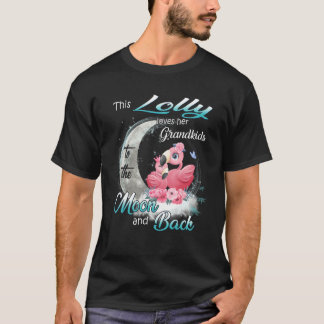 Camiseta Flamingo This Lolly Loves Her Grandkids To The Moo