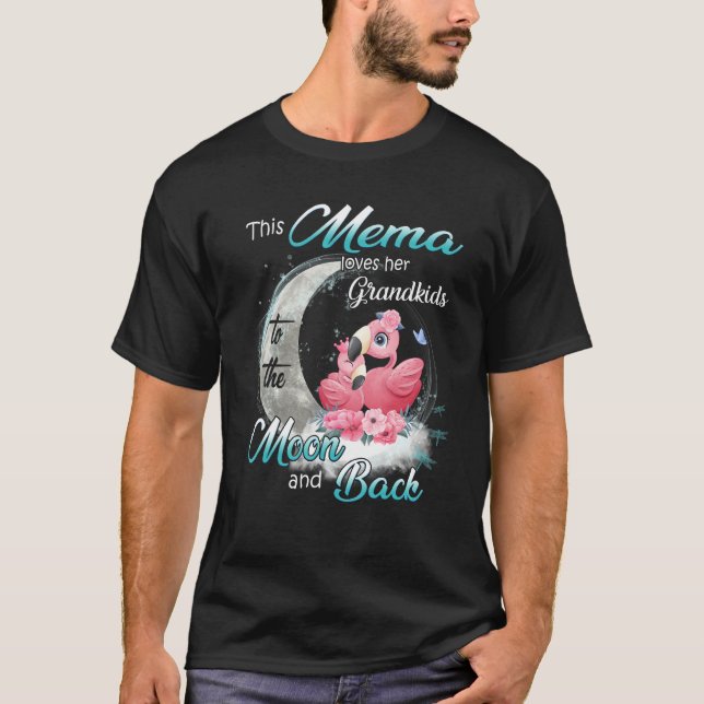 Camiseta Flamingo This Mema Loves Her Grandkids To The Moon (Frente)