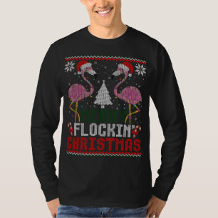 Camiseta Flamingos cor-de-rosa Feliz Flockin Natal Feio