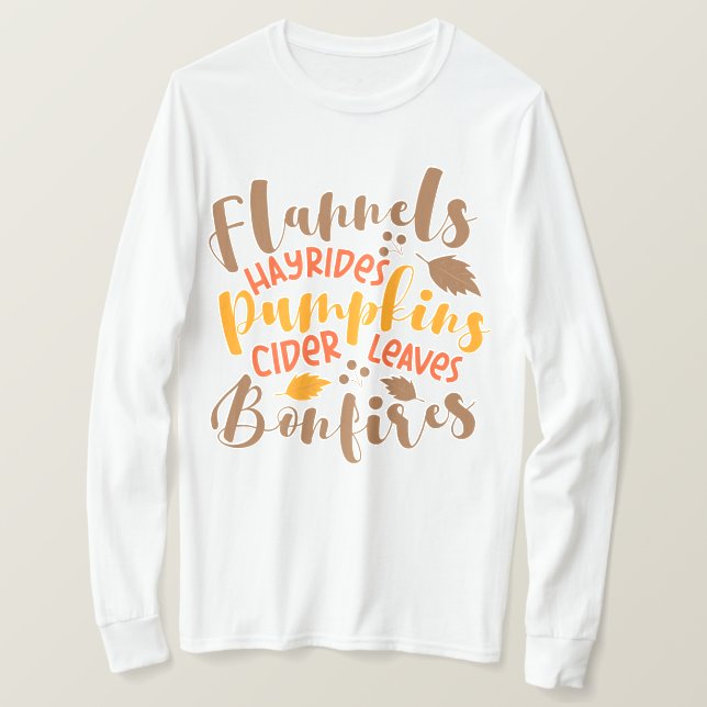 Camiseta Flannels Hay Rides Pumpkins Cider Deixa Bonfire (Frente do Design)