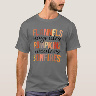 Camiseta Flannels Hayrides Pumpkins Sweaters Bonfires Fall