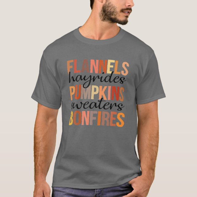 Camiseta Flannels Hayrides Pumpkins Sweaters Bonfires Fall (Frente)