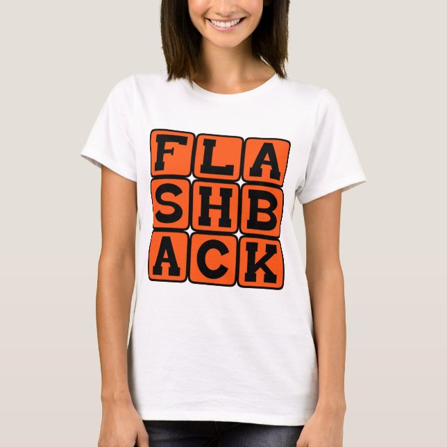 Camiseta Flashback, Memória Anterior (Frente)