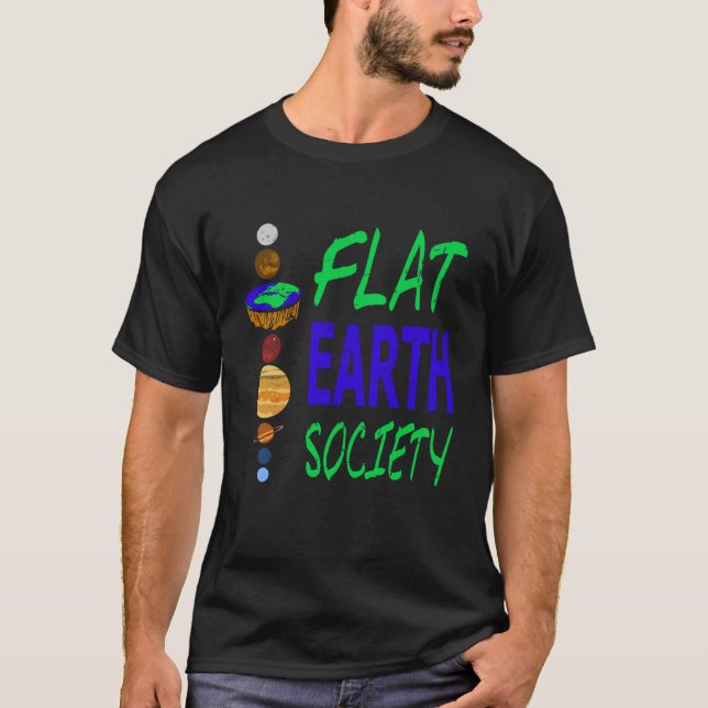 Camiseta FLAT EARTH Society Retro Flat Earther Designs Pres (Frente)