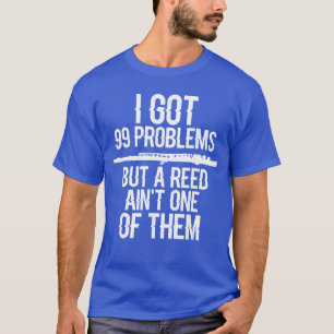 Camiseta Flauta Engraçado Eu Tenho 99 Problemas Mas Uma Pal